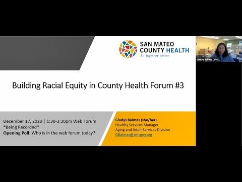 Building Racial Equity in County Health Web Forum #3